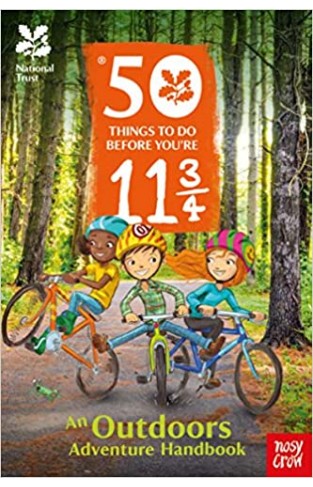 National Trust: 50 Things To Do Before You're 11 3/4 - Hardcover